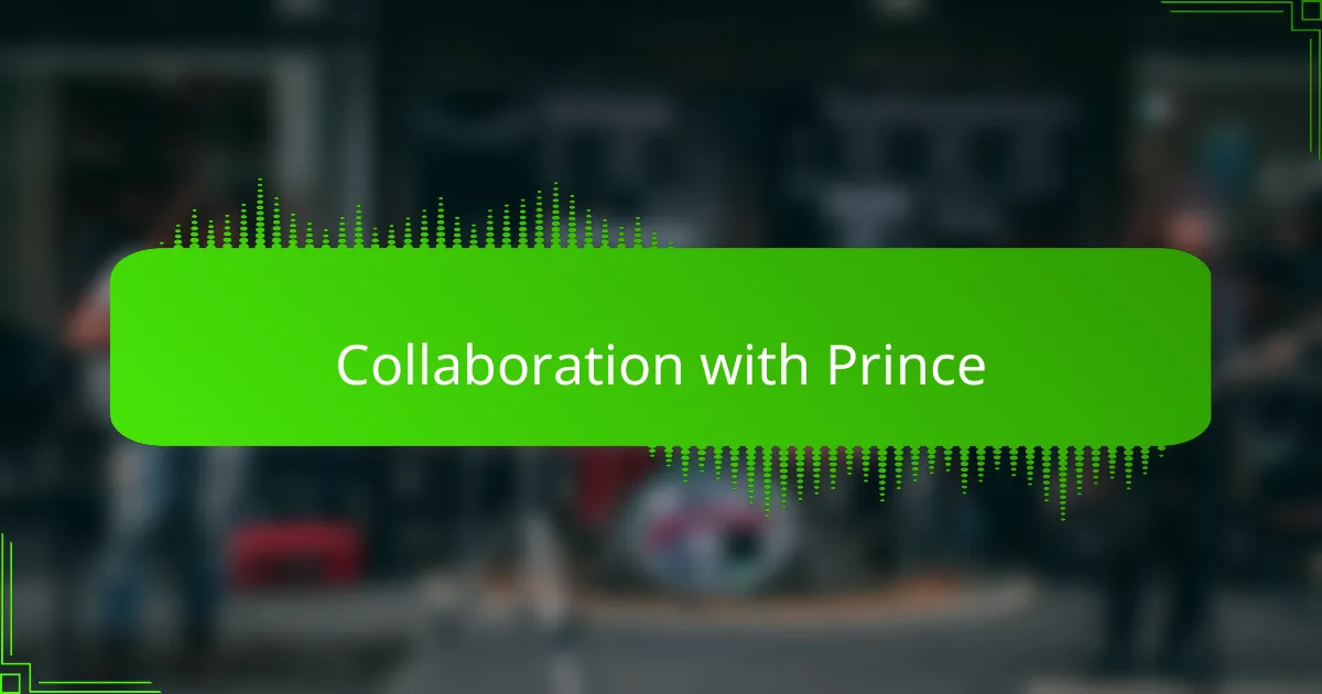 Collaboration with Prince