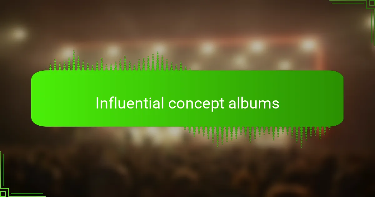 Influential concept albums